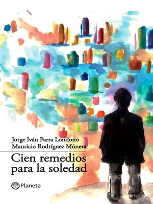 cover image of Cien remedios para la soledad